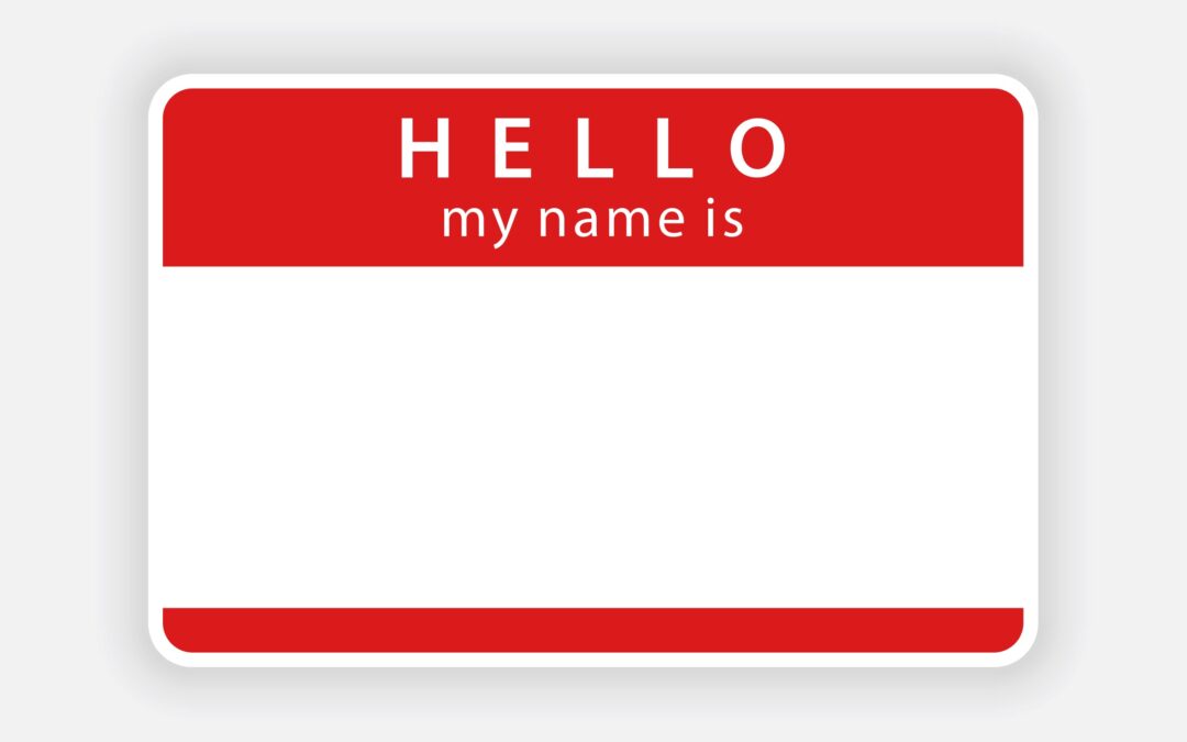 Have You Ever Struggled with a Name